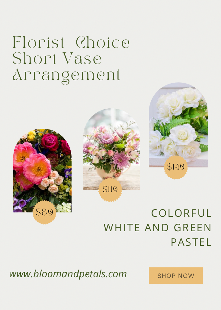 A promotional image featuring three arrangements of flowers in colored vases, with price tags indicating options such as 'Colorful', 'White and Green', and 'Pastel'. The arrangement is described as a 'Florist’s Choice Short Vase Flower Arrangement', and there is a website address, 'www.